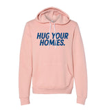 Hug Your Homies Peach Hoodie