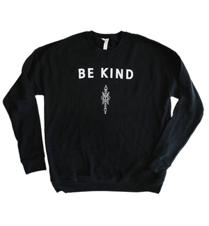 Be Kind Crewneck Sweatshirt by Thoraya Maronesy