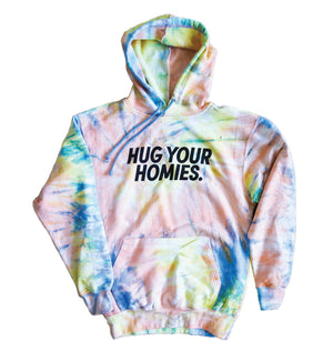 Hug Your Homies Tie Dye Hoodie